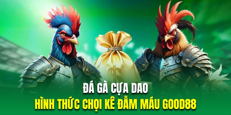 đá gà cựa dao