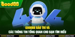 good88 bảo trì