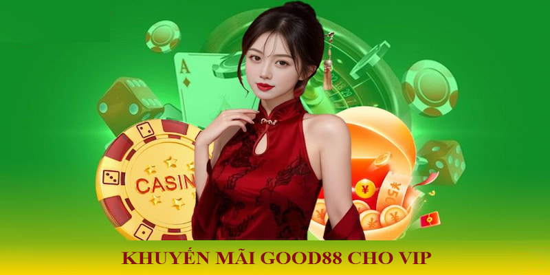 Cơ hội nhận thưởng hấp dẫn khi trở thành VIP