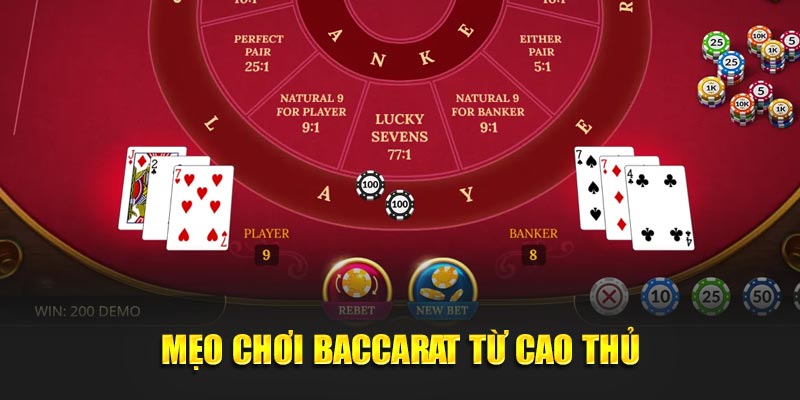 Mẹo chơi Baccarat từ cao thủ