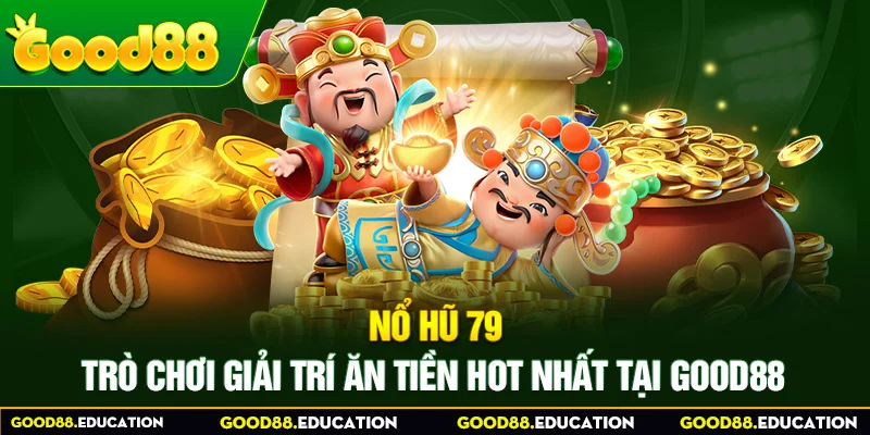 nổ hũ 79