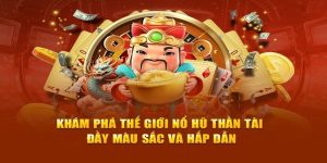 nổ hũ thần tài